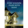 Every Window Filled with Light