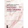 History and Drama: The Pan-European Tradition