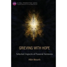 Grieving with Hope: Selected Aspects of Funeral Sermons