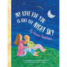 My Love for You Is Like the Night Sky