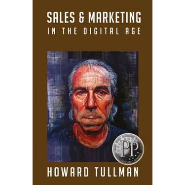 Sales & Marketing in the Digital Age: You Get What You Work For, Not What You Wish For