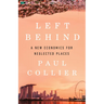Left Behind: A New Economics for Neglected Places