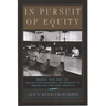 In Pursuit of Equity: Women, Men, and the Quest for Economic Citizenship in 20th-Century America