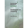 Heidegger on Thinking