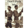 Don't Push Me