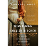 Miss Eliza's English Kitchen: A Novel of Victorian Cookery and Friendship