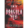 Sherlock Holmes, The Dracula Files