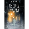 In the Fog