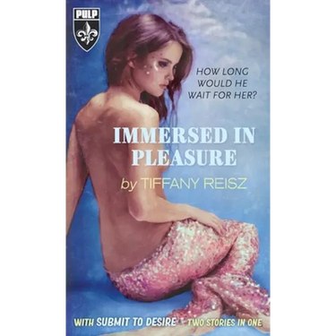 Immersed In Pleasure/Submit To Desire