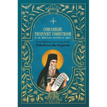 Concerning Frequent Communion of the Immaculate Mysteries of Christ