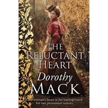 The Reluctant Heart: One woman's heart is the battleground for two persuasive suitors