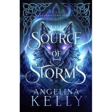 The Source of Storms: The Stormbound Series Book One