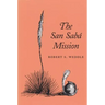 The San Saba Mission