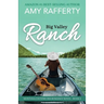 Big Valley Ranch: Montana Country Inn Romance Novel. Book 3