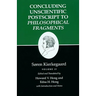Concluding Unscientific PostScript to Philosophical Fragments: Volume II