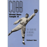 Cobb Would Have Caught It: The Golden Age of Baseball in Detroit