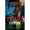 Tears in Time
