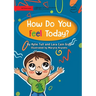 How Do You Feel Today?