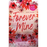 Forever Mine: Special Edition Paperback