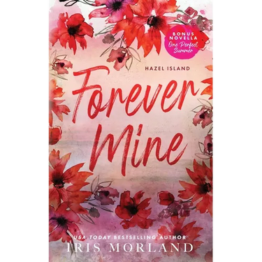 Forever Mine: Special Edition Paperback