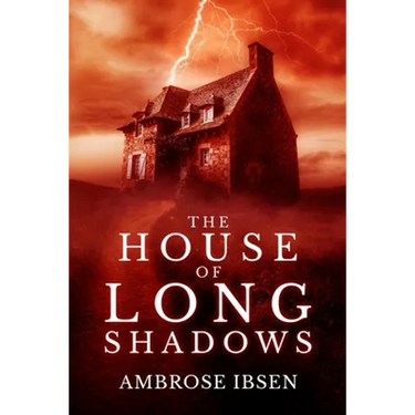 The House of Long Shadows