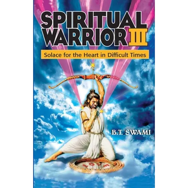 Spiritual Warrior III: Solace for the Heart in Difficult Times