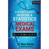 Evidence-Based Medicine and Statistics for Medical Exams
