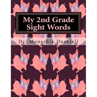 My 2nd Grade Sight Words: My 2nd Grade Sight Words