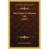 The Psalms In Human Life (1907)