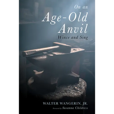 On an Age-Old Anvil