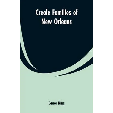 Creole families of New Orleans