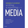 Writing and Reporting for the Media: Workbook
