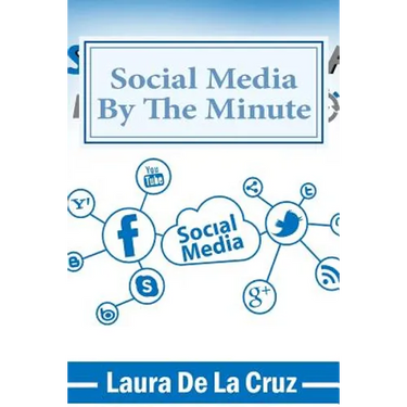 Social Media By The Minute: A workbook for the over-worked, over-stressed, over-burdened small business-owner who wants to do social media but doe