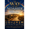 The Way of the Noahide: A Formation Guide for Righteous Gentiles