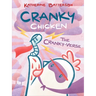 The Cranky-Verse: A Cranky Chicken Book 4