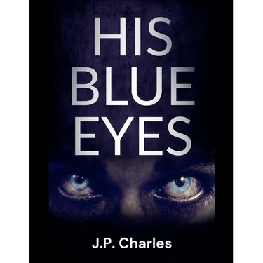 His Blue Eyes