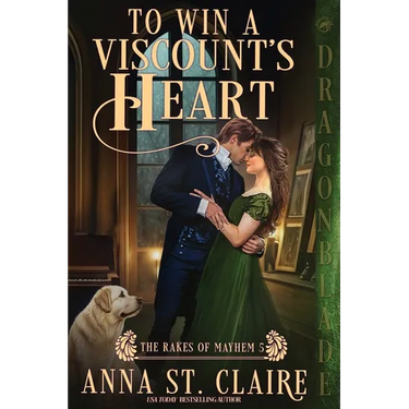 To Win a Viscount's Heart: A Regency Historical Romance