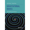 Gravitational Waves: A New Window to the Universe
