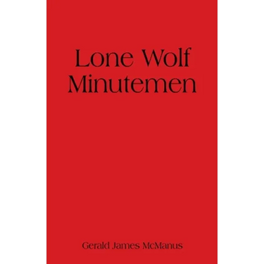 Lone Wolf Minutemen