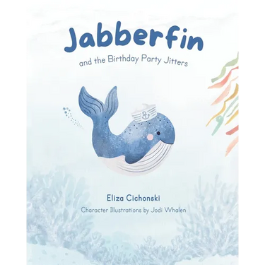 Jabberfin and the Birthday Party Jitters