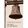 The Anger of the Bells: (A Rocky Allen Mystery)