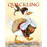 Quackling: A Not-Too-Grimm Fairy Tale