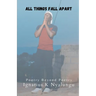 All Things Fall Apart