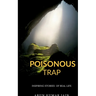 Poisonous Trap