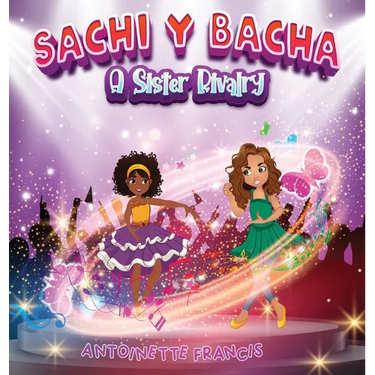 Sachi Y Bacha: A Sister Rivalry