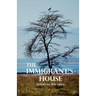 The Immigrant's House