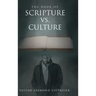 The Book of Scripture vs. Culture