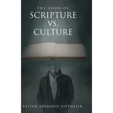 The Book of Scripture vs. Culture