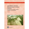 Land Reform and Farm Restructuring in Transition Countries: The Experience of Bulgaria, Moldova, Azerbaijan, and Kazakhstan Volume 104