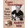 Capo Inventions: Solo Guitar Music for the 3-String Partial Capo